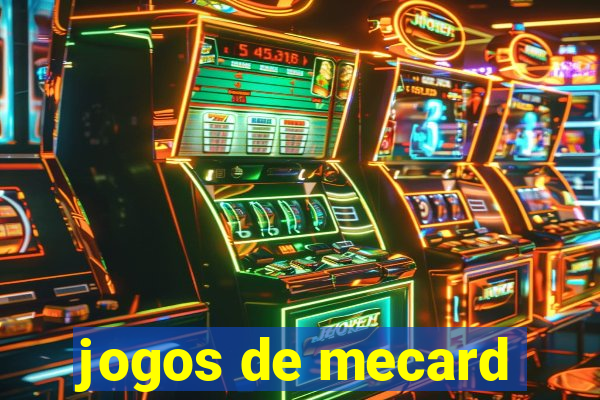 jogos de mecard